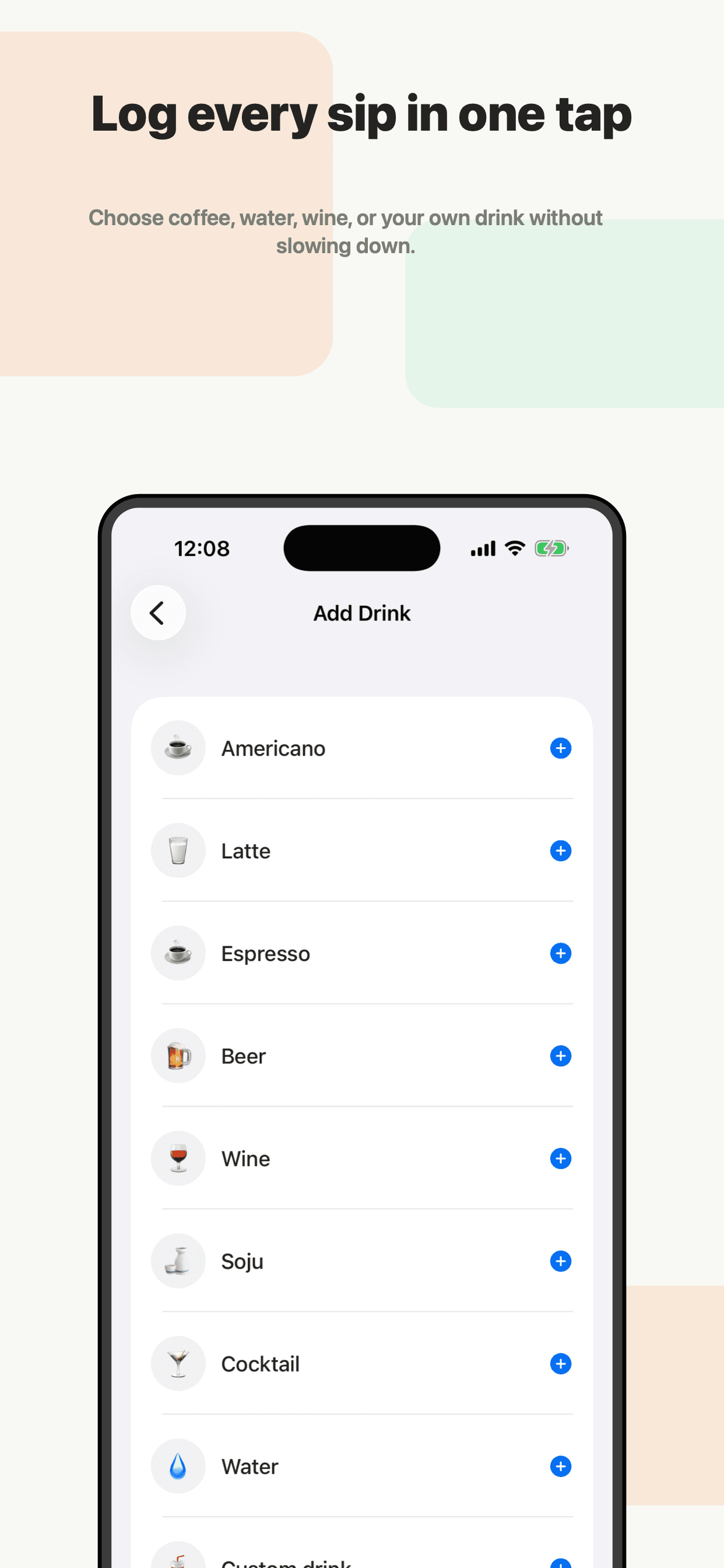 Sip add drink screen listing quick drink choices.